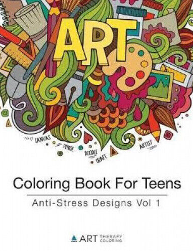 Coloring Book for Teens: Anti-Stress Designs Vol 1